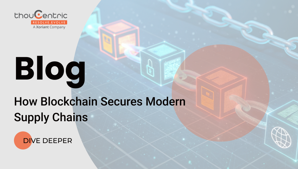 How Blockchain Secures Modern Supply Chains